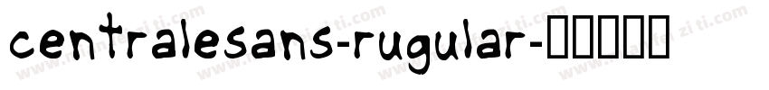 centralesans-rugular字体转换