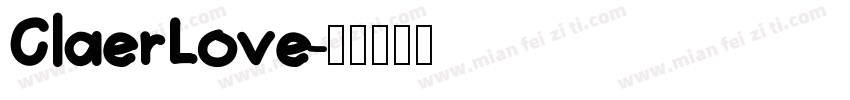 ClaerLove字体转换