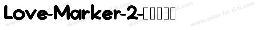 Love-Marker-2字体转换