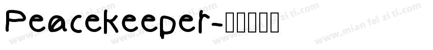 Peacekeeper字体转换