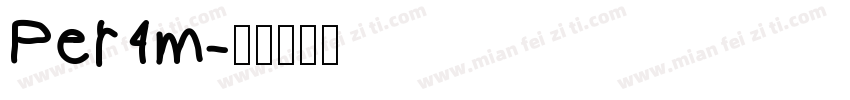 Per4m字体转换