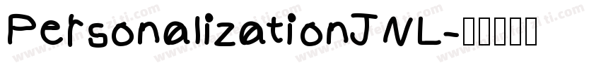 PersonalizationJNL字体转换