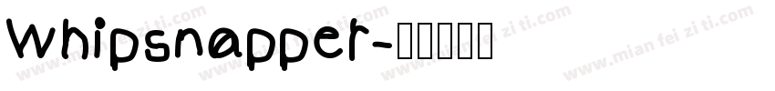 Whipsnapper字体转换