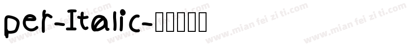 per-Italic字体转换