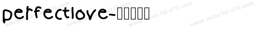 perfectlove字体转换