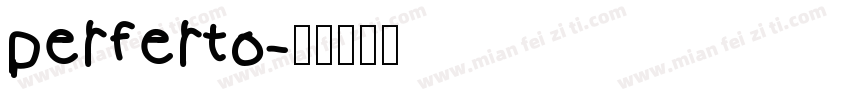 perferto字体转换