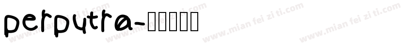 perputra字体转换