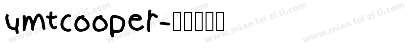 umtcooper字体转换