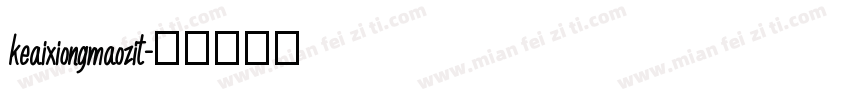 keaixiongmaozit字体转换