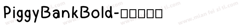 PiggyBankBold字体转换