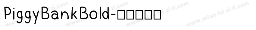 PiggyBankBold字体转换