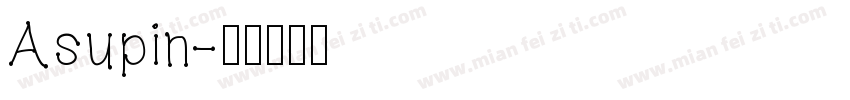 Asupin字体转换