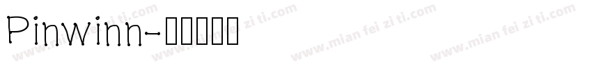 Pinwinn字体转换