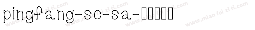 pingfang-sc-sa字体转换