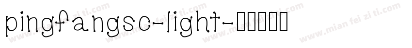 pingfangsc-light字体转换