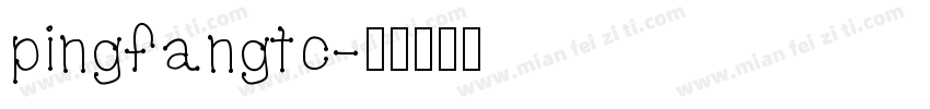 pingfangtc字体转换
