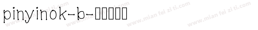 pinyinok-b字体转换