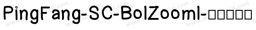 PingFang-SC-BolZooml字体转换