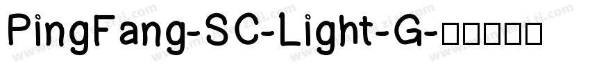 PingFang-SC-Light-G字体转换