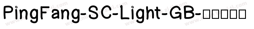 PingFang-SC-Light-GB字体转换