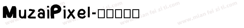 MuzaiPixel字体转换