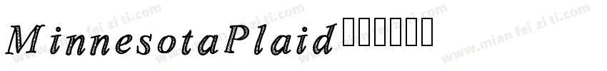 MinnesotaPlaid字体转换