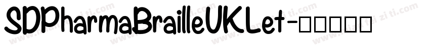 SDPharmaBrailleUKLet字体转换
