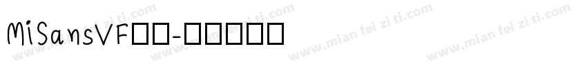 MiSansVF字体字体转换
