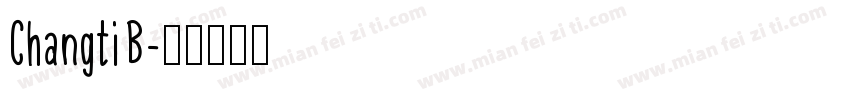 ChangtiB字体转换