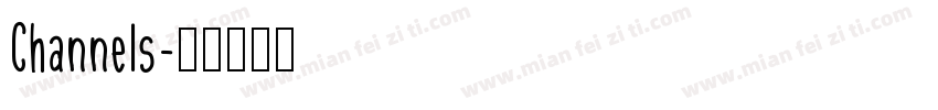 Channels字体转换