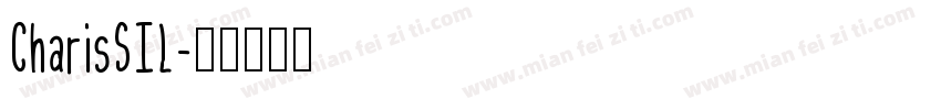 CharisSIL字体转换