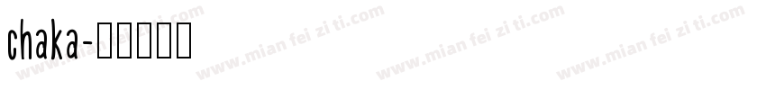 chaka字体转换