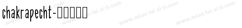 chakrapecht字体转换