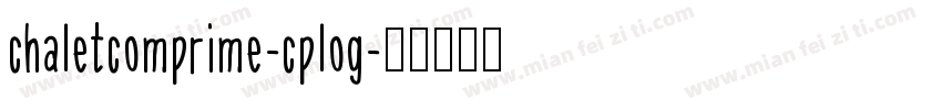 chaletcomprime-cplog字体转换