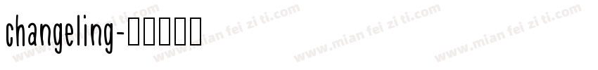 changeling字体转换