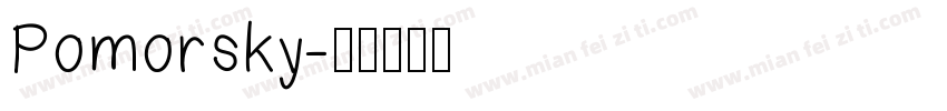 Pomorsky字体转换