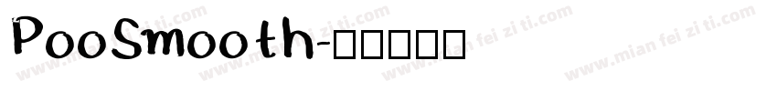 PooSmooth字体转换