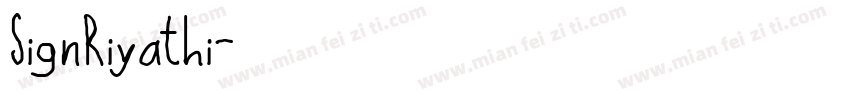 SignRiyathi字体转换