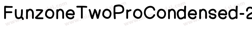 FunzoneTwoProCondensed-2ql3字体转换