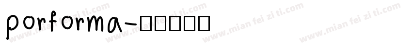 porforma字体转换
