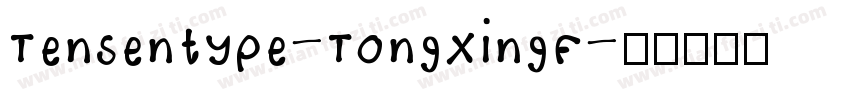 Tensentype-TongXingF字体转换