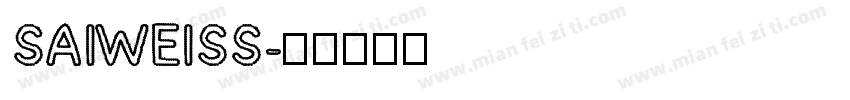 SAIWEISS字体转换