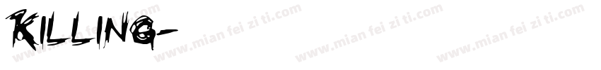 killing字体转换