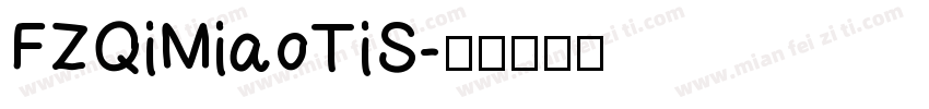 FZQiMiaoTiS字体转换