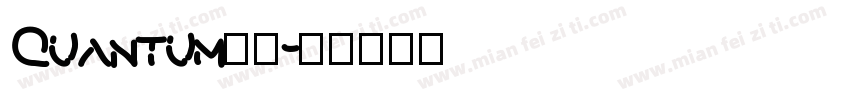 Quantum字体字体转换