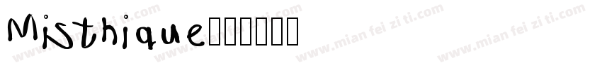 Misthique字体转换