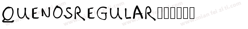 QUENOSREGULAR字体转换
