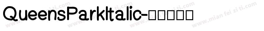 QueensParkltalic字体转换