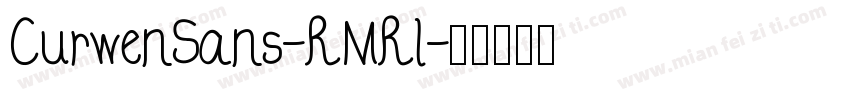 CurwenSans-RMRl字体转换