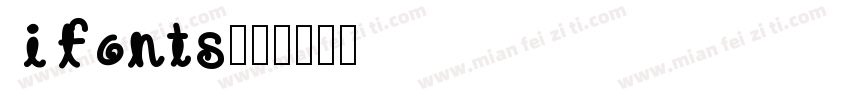 ifonts字体转换